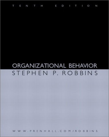 organizational behavior 10th  edition stephen p. robbins 0131025414, 9780131025417