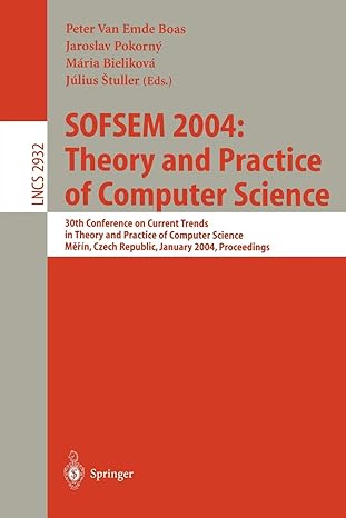 sofsem theory and practice of computer science 2004 1st edition peter van emde boas ,jaroslav pokorny ,maria