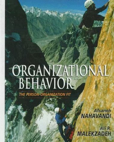 organizational behavior the person organization fit 1st edition afsaneh nahavandi, ali r. malekzadeh