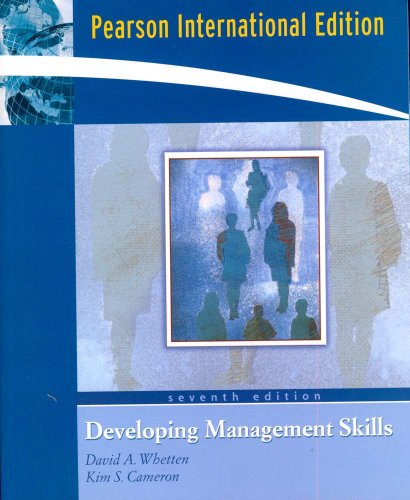 developing management skills 7th edition david a. whetten , kim s. cameron 0131578510, 9780131578517