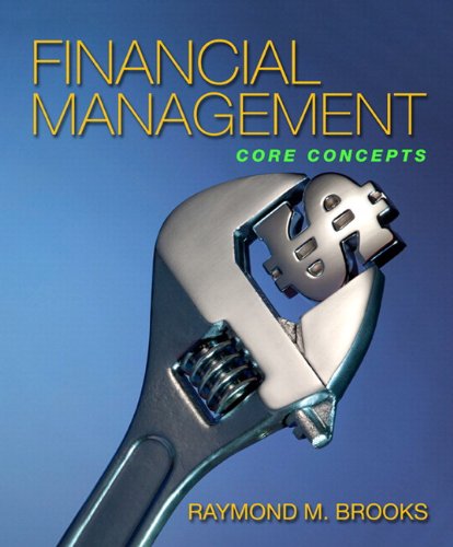 financial management cor concepts 1st edition raymond m.brooks 0137039190, 9780137039197