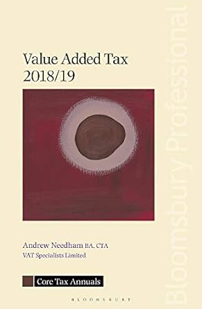core tax annual vat 2018-19 1st edition andrew needham 1526505584, 978-1526505583