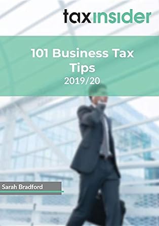 101 business tax tips 2019-2020 2019 edition sarah bradford 0993251285, 978-0993251283