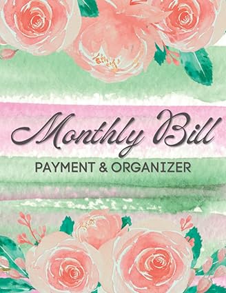 monthly bill payment and organizer 1st edition expences & finance log facilities