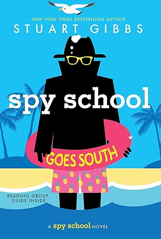 spy school goes south  stuart gibbs 1476794774, 978-1481477864