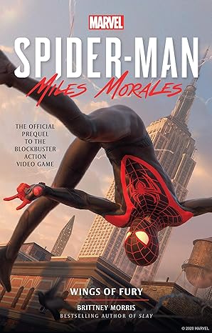 marvel s spider man miles morales wings of fury 1st edition brittney morris 1789094860, 978-1789094862