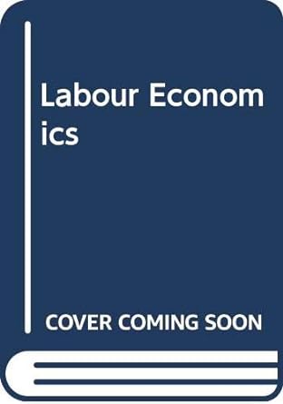labour economics 1st edition stephen w. smith edition 0415096316, 978-0415096317
