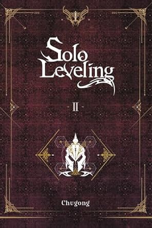 solo leveling vol 2 1st edition chugong ,hye young im ,j. torres 197531929x, 978-1975319298