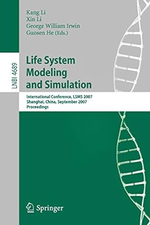 Life System Modeling And Simulation 2007