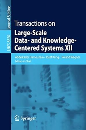 transactions on large scale data and knowledge centered systems xii 2013 edition abdelkader hameurlain ,josef