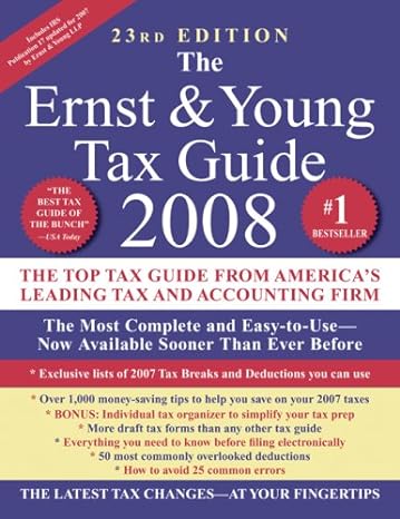 the ernst and young tax guide the top tax guide from america's leading tax and accounting firm 2008 23rd