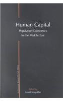 human capital population economics in the middle east 1st edition ismail sirageldin 9774247116, 978-9774247118