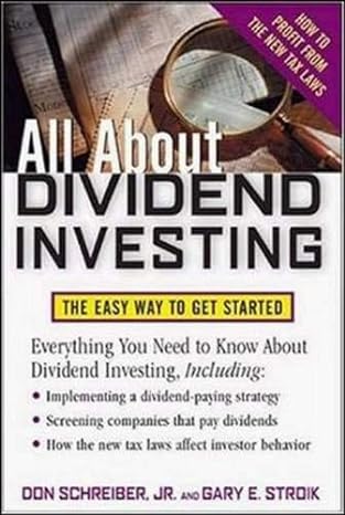 all about dividend investing the easy way to get started 1st edition don schreiber, gary stroik 0071441158,