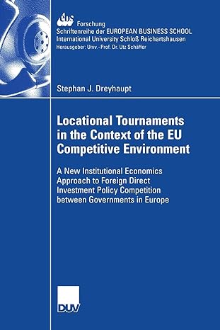 locational tournaments in the context of the eu competitive environment a new institutional economics