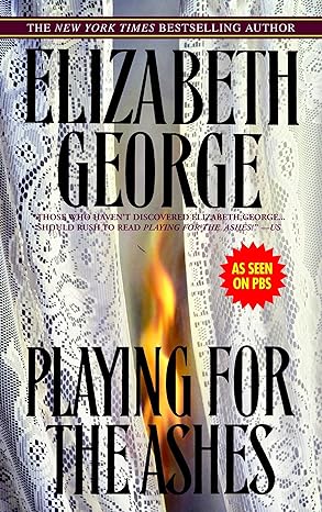 playing for the ashes 1st edition elizabeth george 0553385496, 978-0553385496