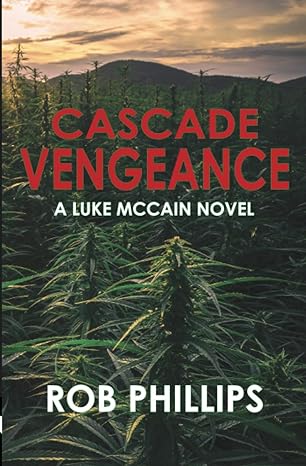 cascade vengeance 1st edition rob phillips 1736012711, 978-1736012710
