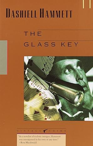 the glass key  dashiell hammett 0679722629, 978-0679722625