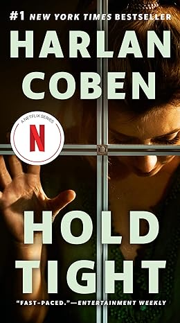 hold tight a suspense thriller 1st edition harlan coben 045122650x, 978-0451226501