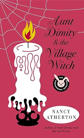 aunt dimity and the village witch  nancy atherton 0143122711, 978-0143122715