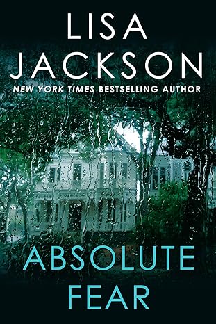 absolute fear 1st edition lisa jackson 1496713532, 978-1496713537
