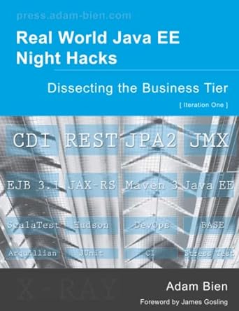 real world java ee night hacks dissecting the business tier 1st iteration edition adam bien 1447672313,