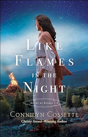 like flames in the night 1st edition connilyn cossette 0764234331, 978-0764234330