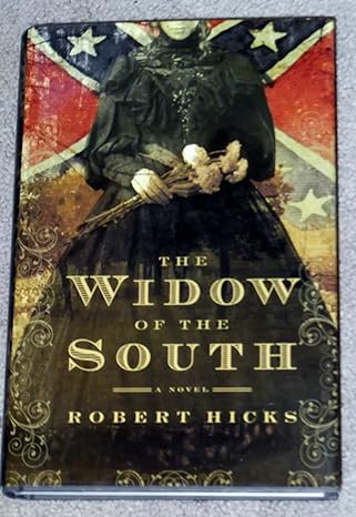 the widow of the south  robert hicks 0446697435, 978-0446697439