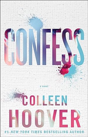 confess a novel 1st edition colleen hoover 1476791457, 978-1476791456
