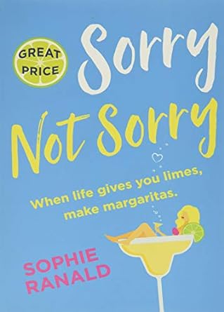 sorry not sorry 1st edition sophie ranald 1538751313, 978-1538751312
