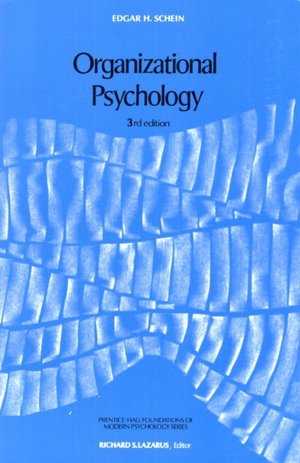 organizational psychology 3rd edition edgar h.schein 0136413323, 9780136413325