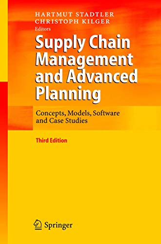 supply chain management and advanced planning concepts  models  software and case studies 3rd edition hartmut