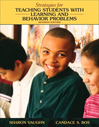 strategies for teaching students with learning and behavior problems 7th edition sharon r. vaughn , candace