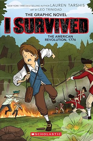 i survived the american revolution 1776 1st edition lauren tarshis ,leo trinidad 1338825186, 978-1338825183