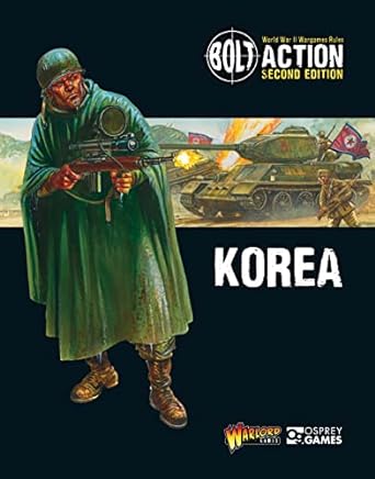 bolt action korea 2nd edition warlord games ,peter dennis 1472836677, 978-1472836670