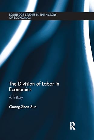 the division of labor in economics a history 1st edition guang zhen sun 1138213292, 978-1138213296
