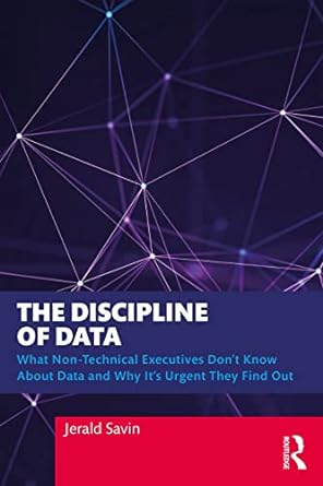 the discipline of data 1st edition jerald savin 103228076x, 978-1032280769