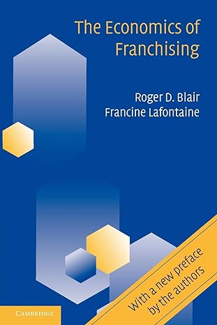 the economics of franchising reissue edition roger d. blair ,francine lafontaine 0521775892, 978-0521775892