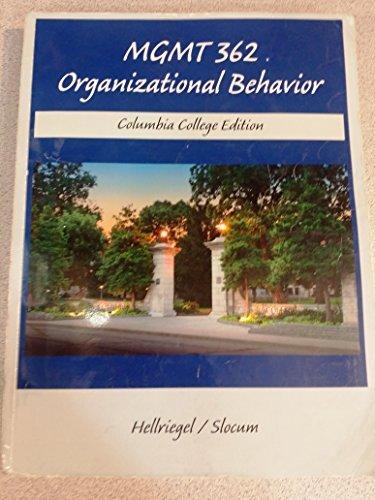mgmt 362 organizational behavior 1st edition hellriegel , slocum 0324830513, 9780324830514