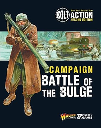 bolt action campaign battle of the bulge  warlord games 1472817834, 978-1472817839