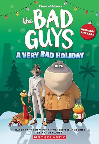 dreamworks the bad guys a very bad holiday novelization  ms. kate howard 1339023792, 978-1339023793