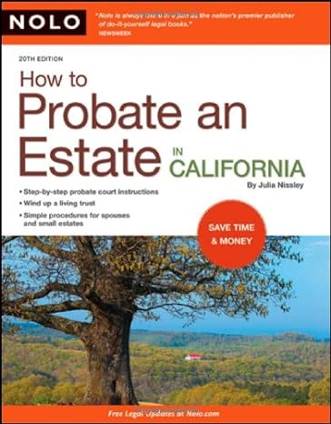 how to probate an estate in california 20th edition julia nissley 1413309372, 978-1413309379