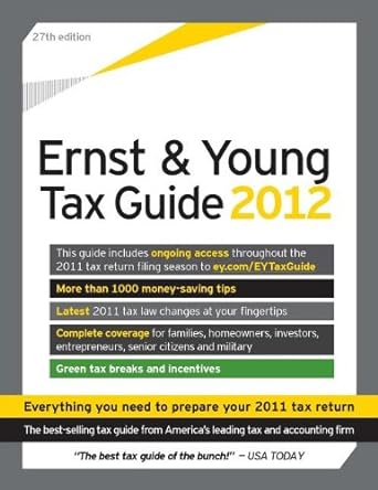 the ernst and young tax guide 2012 27th edition peter w. bernstein 1879161028, 978-1879161023