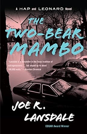 the two bear mambo a hap and leonard novel  joe r. lansdale 0307455491, 978-0307455499