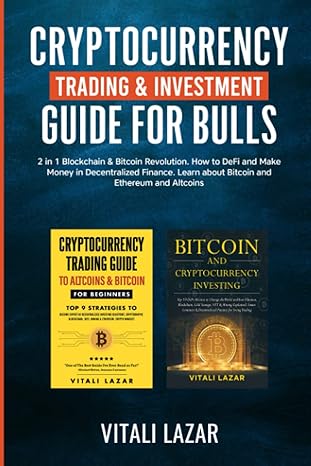 cryptocurrency trading and investment guide for bulls 2 in 1 blockchain and bitcoin revolution how to defi