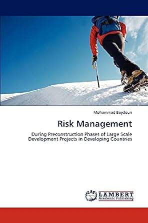 risk management during preconstruction phases of large scale development projects in developing countries 1st