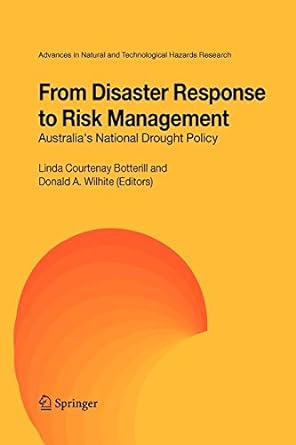 from disaster response to risk management australias national drought policy 1st edition linda c. botterill ,