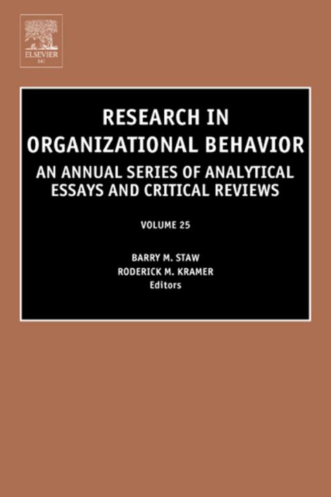 research in organizational behavior an annual series of  analytical essay and critical reviews volume 25 1st