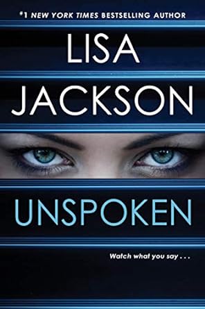 unspoken a heartbreaking novel of suspense  lisa jackson 1420149636, 978-1420149630