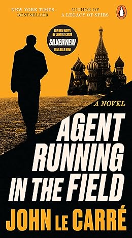 agent running in the field a novel  john le carre 0143137034, 978-0143137030