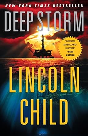 deep storm 1st edition lincoln child 030794672x, 978-0307946720